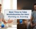 Best time to take multivitamins for men – morning vs evening comparison with Wellman supplements, showing man taking vitamins during breakfast and before bed.