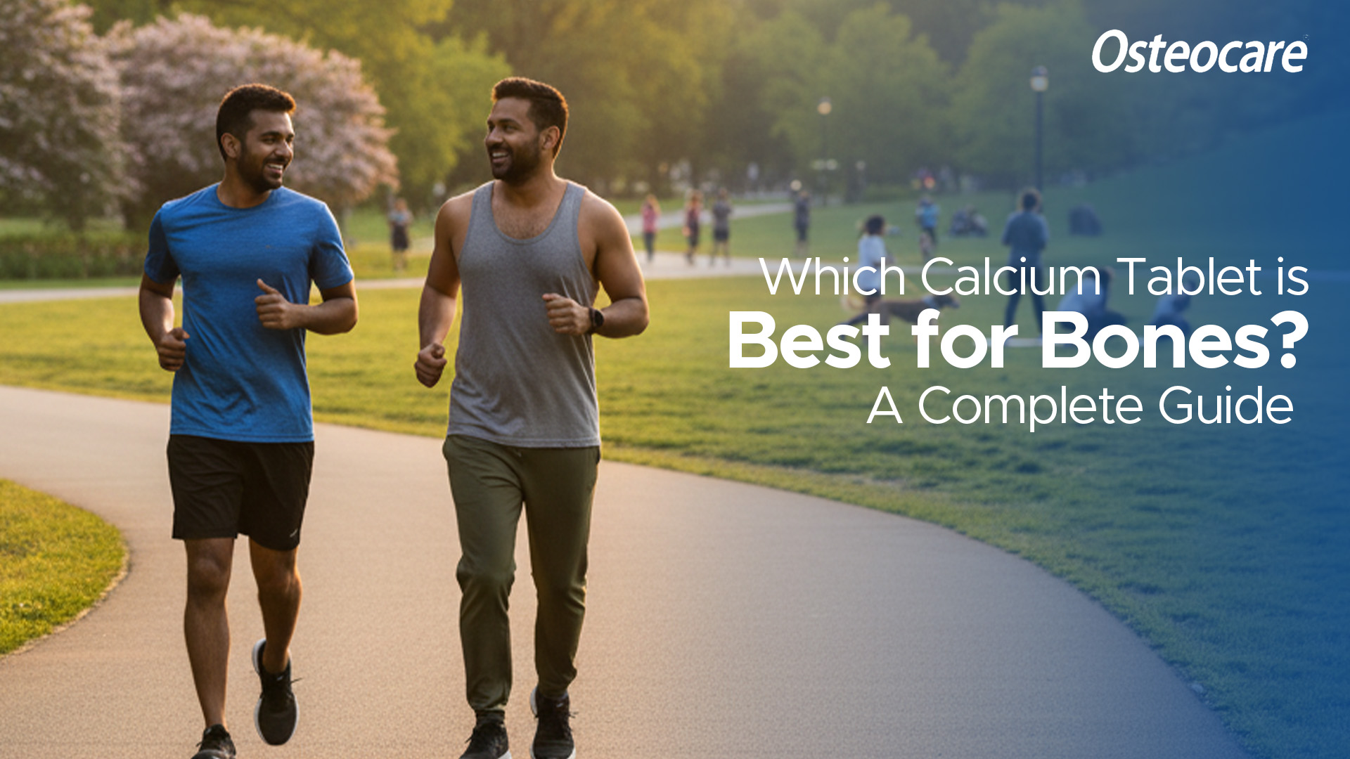 Two men jogging in a park promoting Osteocare calcium tablets